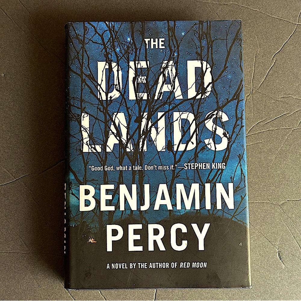 The Dead Lands: A Novel by Benjamin Percy | Science Fiction | Hardcover Book